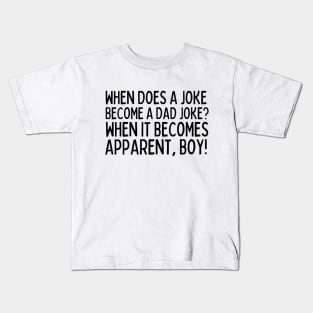 Dad jokes are the best Kids T-Shirt